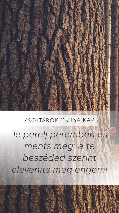 Zsoltárok 119:154 KAR Bible Verse Image