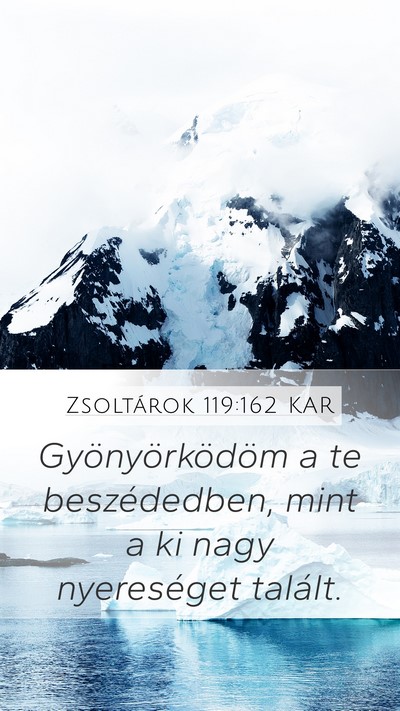 Zsoltárok 119:162 KAR Bible Verse Image
