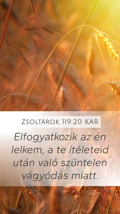 Zsoltárok 119:20 KAR Bible Verse Image