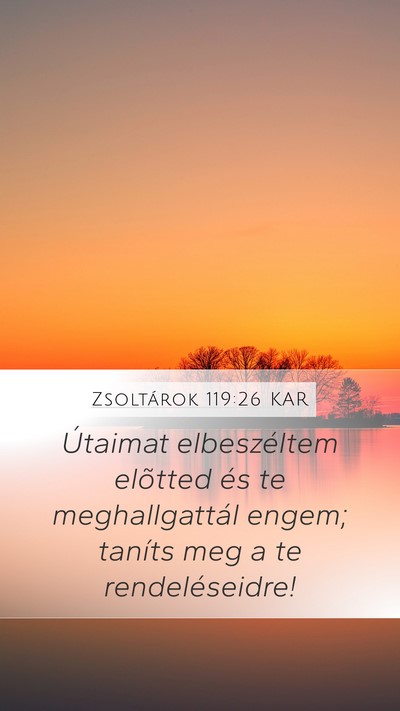 Zsoltárok 119:26 KAR Bible Verse Image