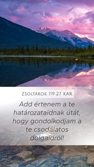 Zsoltárok 119:27 KAR Bible Verse Image