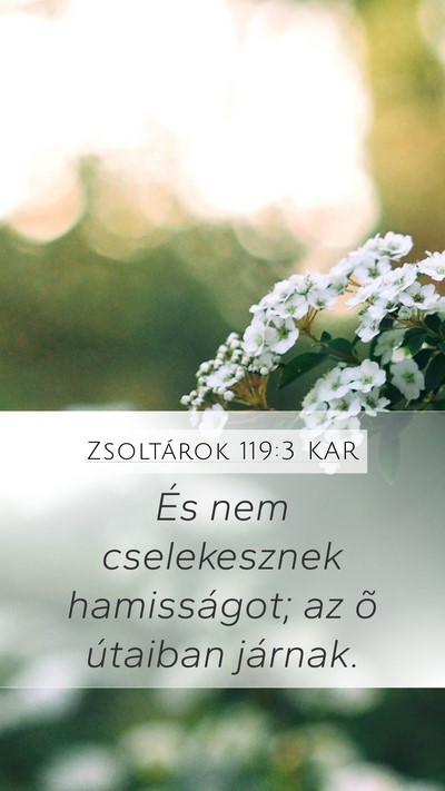 Zsoltárok 119:3 KAR Bible Verse Image