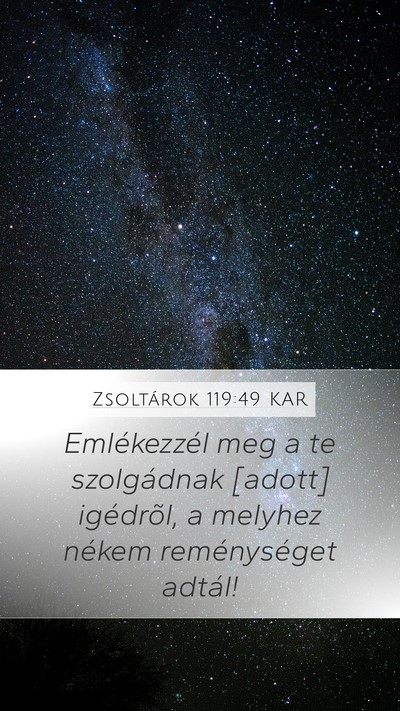 Zsoltárok 119:49 KAR Bible Verse Image