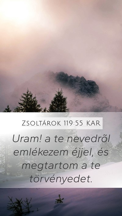 Zsoltárok 119:55 KAR Bible Verse Image