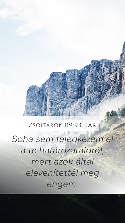 Zsoltárok 119:93 KAR Bible Verse Image