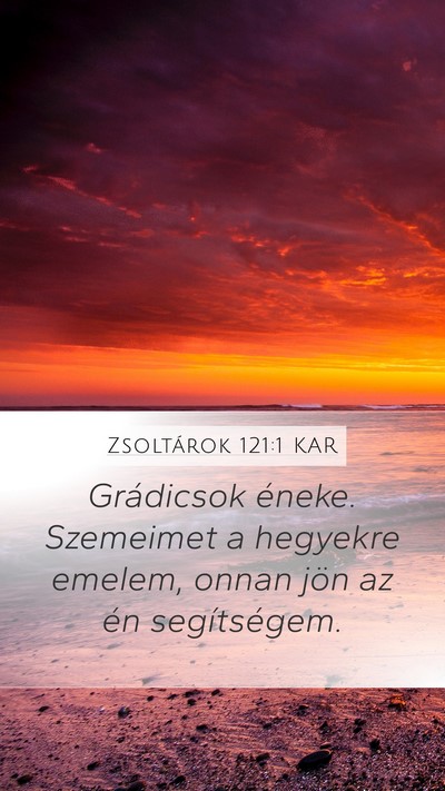 Zsoltárok 121:1 KAR Bible Verse Image