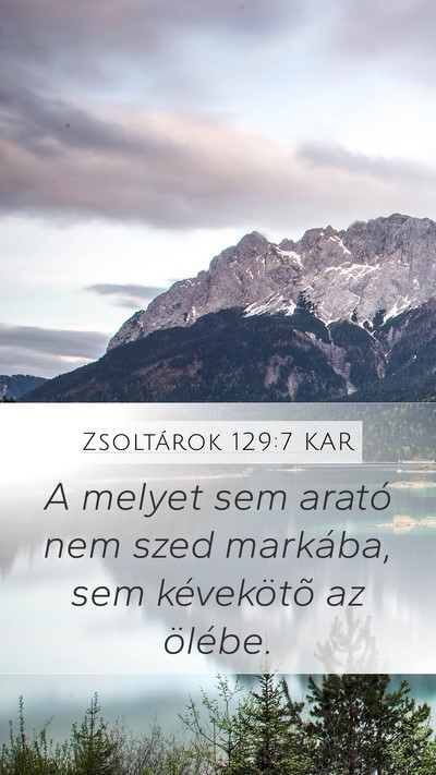 Zsoltárok 129:7 KAR Bible Verse Image