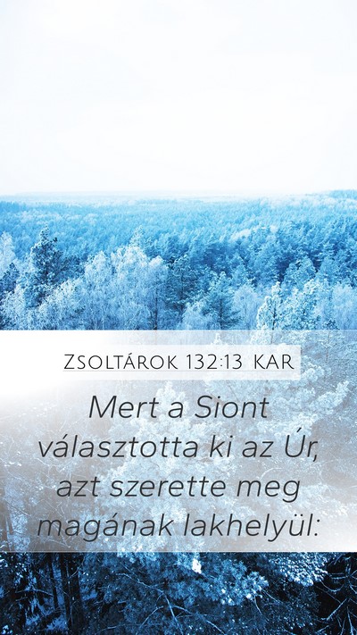 Zsoltárok 132:13 KAR Bible Verse Image