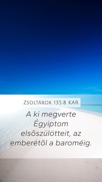 Zsoltárok 135:8 KAR Bible Verse Image