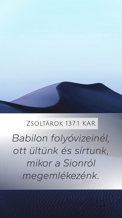 Zsoltárok 137:1 KAR Bible Verse Image