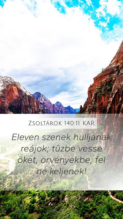 Zsoltárok 140:11 KAR Bible Verse Image