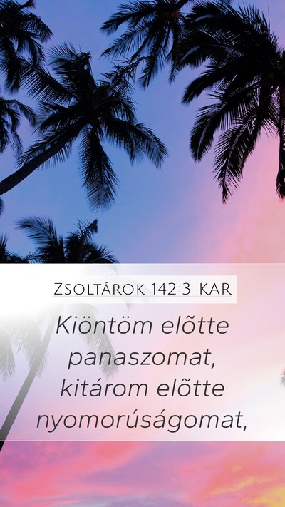 Zsoltárok 142:3 KAR Bible Verse Image