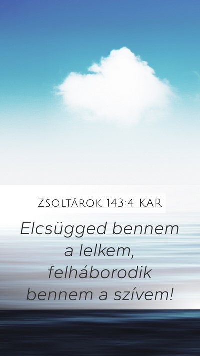 Zsoltárok 143:4 KAR Bible Verse Image