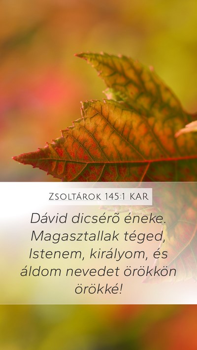 Zsoltárok 145:1 KAR Bible Verse Image