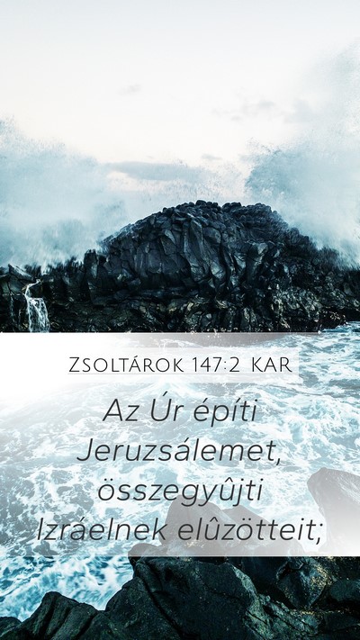 Zsoltárok 147:2 KAR Bible Verse Image
