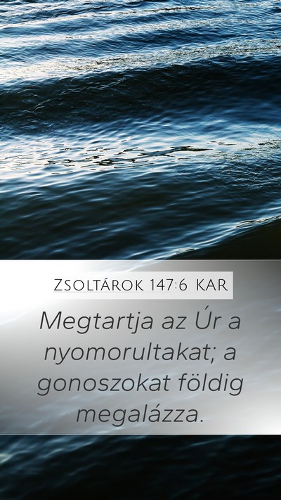 Zsoltárok 147:6 KAR Bible Verse Image