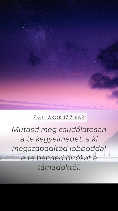Zsoltárok 17:7 KAR Bible Verse Image