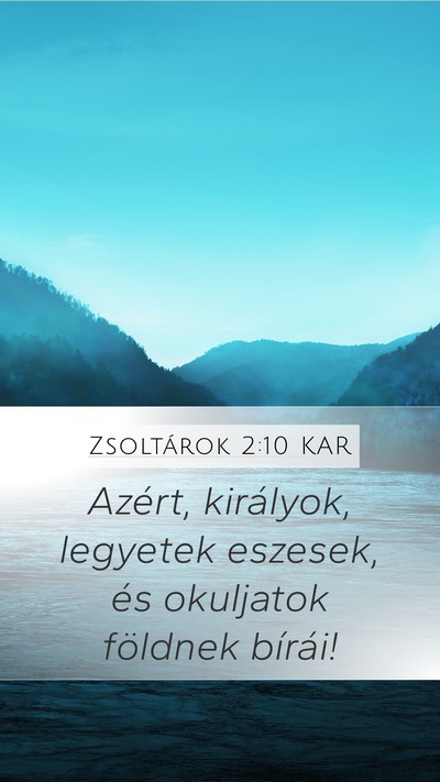 Zsoltárok 2:10 KAR Bible Verse Image