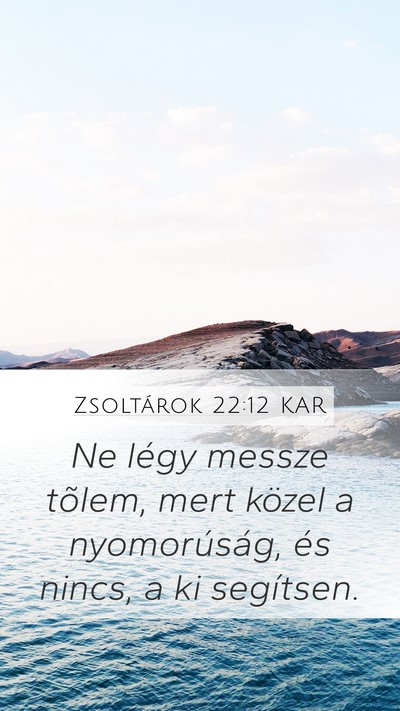 Zsoltárok 22:12 KAR Bible Verse Image
