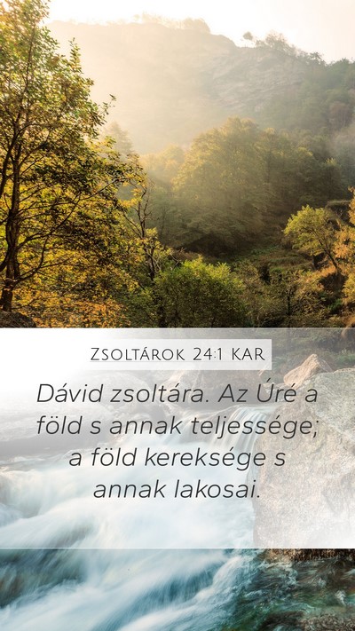 Zsoltárok 24:1 KAR Bible Verse Image