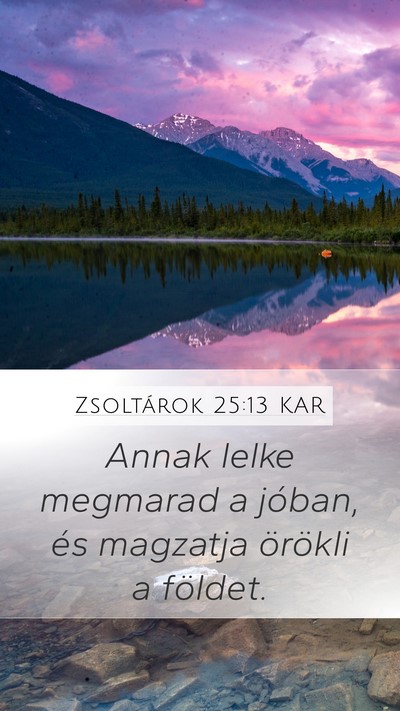 Zsoltárok 25:13 KAR Bible Verse Image