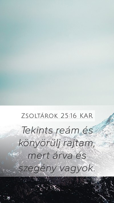 Zsoltárok 25:16 KAR Bible Verse Image