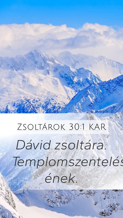 Zsoltárok 30:1 KAR Bible Verse Image
