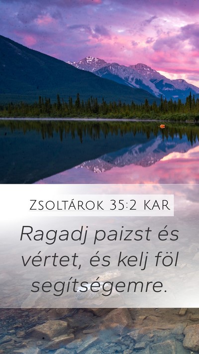 Zsoltárok 35:2 KAR Bible Verse Image