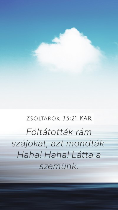 Zsoltárok 35:21 KAR Bible Verse Image