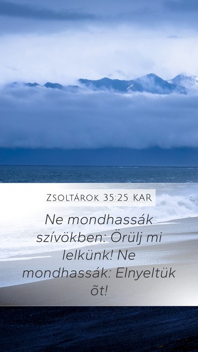 Zsoltárok 35:25 KAR Bible Verse Image