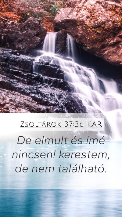 Zsoltárok 37:36 KAR Bible Verse Image
