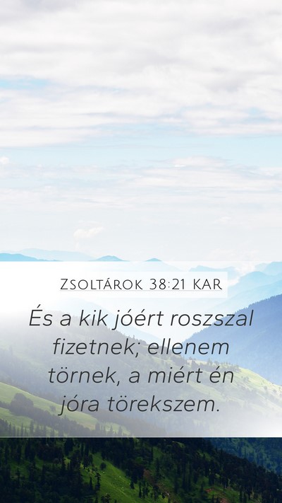Zsoltárok 38:21 KAR Bible Verse Image