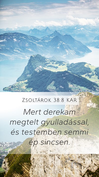 Zsoltárok 38:8 KAR Bible Verse Image