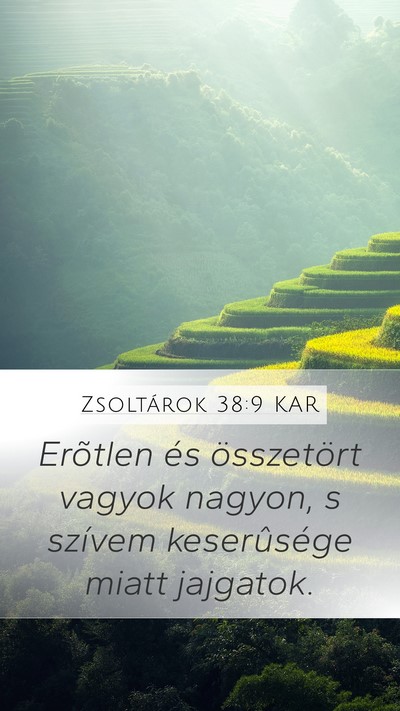 Zsoltárok 38:9 KAR Bible Verse Image