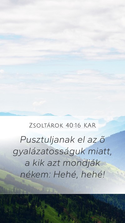 Zsoltárok 40:16 KAR Bible Verse Image