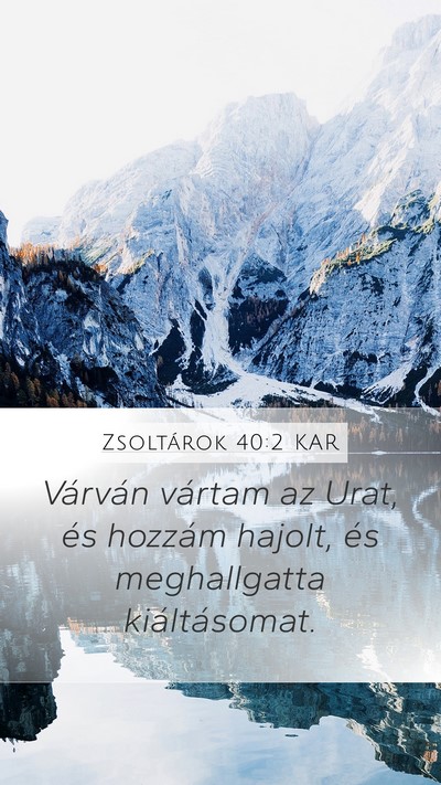 Zsoltárok 40:2 KAR Bible Verse Image