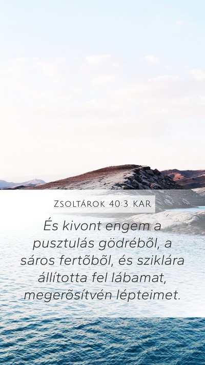 Zsoltárok 40:3 KAR Bible Verse Image