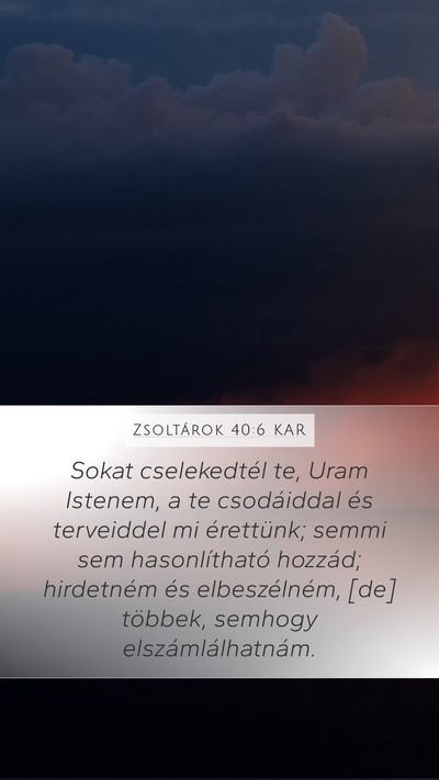 Zsoltárok 40:6 KAR Bible Verse Image