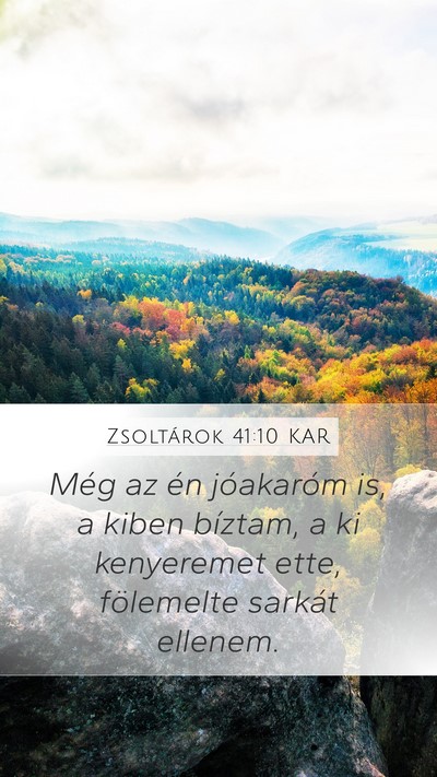 Zsoltárok 41:10 KAR Bible Verse Image