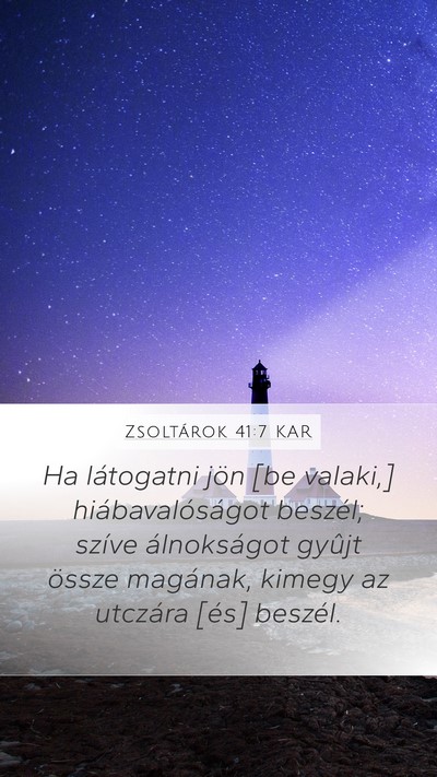 Zsoltárok 41:7 KAR Bible Verse Image