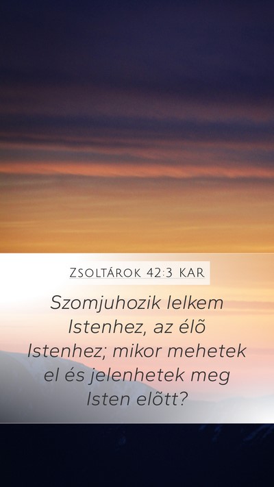 Zsoltárok 42:3 KAR Bible Verse Image