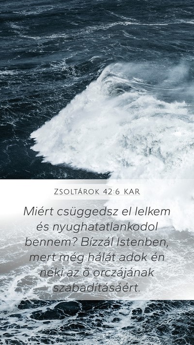 Zsoltárok 42:6 KAR Bible Verse Image