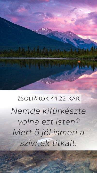 Zsoltárok 44:22 KAR Bible Verse Image