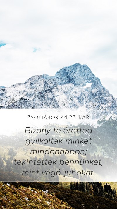 Zsoltárok 44:23 KAR Bible Verse Image