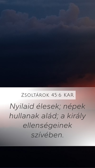Zsoltárok 45:6 KAR Bible Verse Image