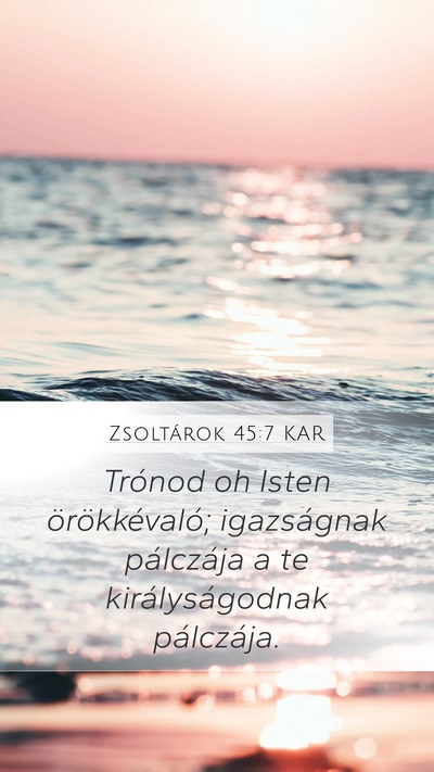 Zsoltárok 45:7 KAR Bible Verse Image