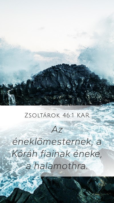 Zsoltárok 46:1 KAR Bible Verse Image