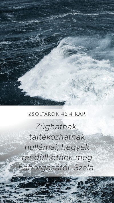 Zsoltárok 46:4 KAR Bible Verse Image