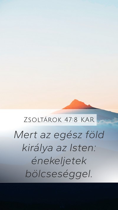 Zsoltárok 47:8 KAR Bible Verse Image