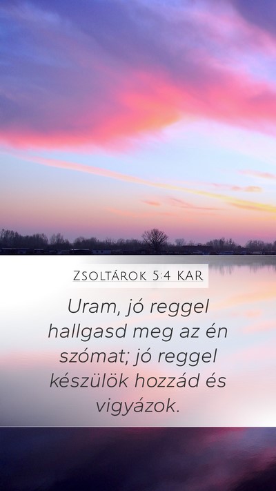 Zsoltárok 5:4 KAR Bible Verse Image